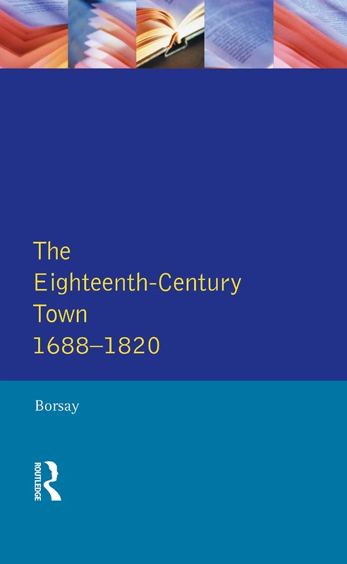 Routledge - The Eighteenth-Century Town: English Urban History