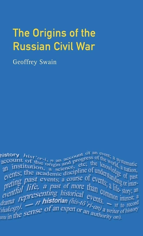 Routledge - The Origins of the Russian Civil War Book