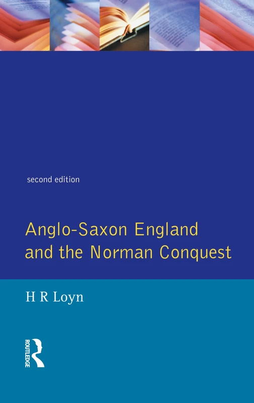 Anglo Saxon England and the Norman Conquest (Social and Economic History of England)