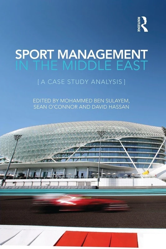 Sport Management in the Middle East: A Case Study Analysis - Image 1