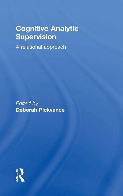 Cognitive Analytic Supervision: A relational approach
