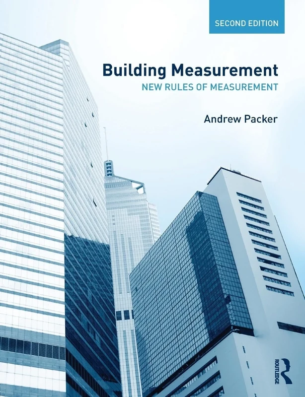Building Measurement: New Rules of Measurement