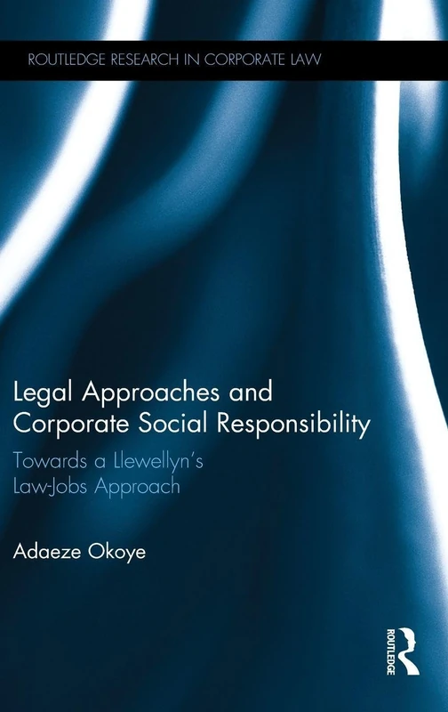 Routledge Legal Approaches and Corporate Social Responsibility