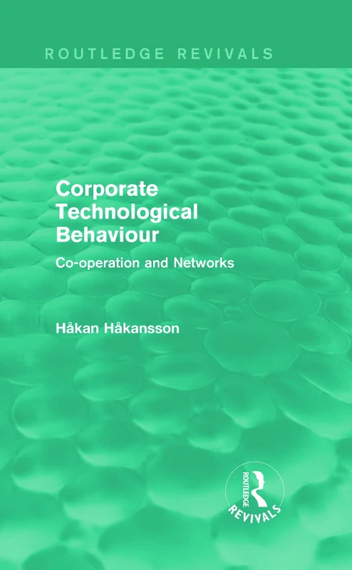Routledge Corporate Technological Behaviour - Business Book