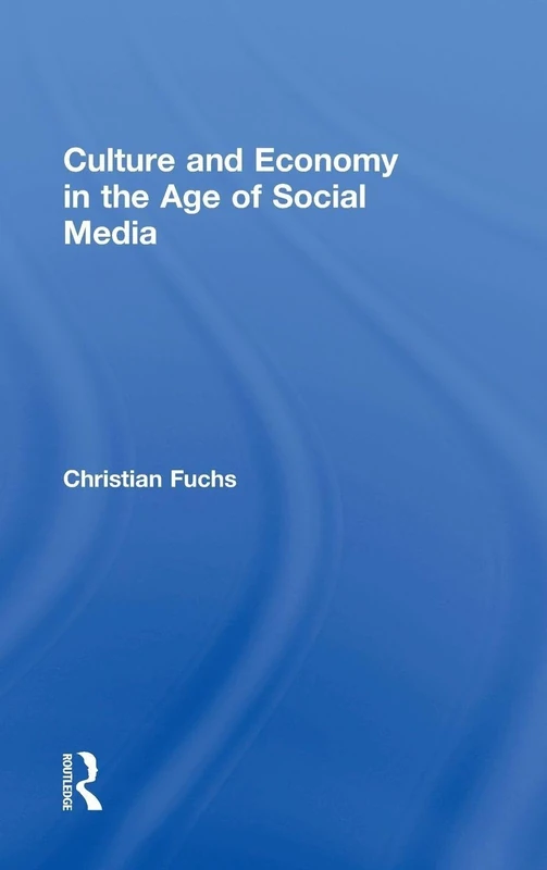 Routledge - Culture and Economy in the Age of Social Media - Image 1