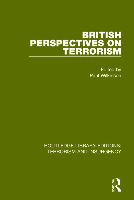 Routledge Library Editions: Terrorism and Insurgency (10 Volumes Set)