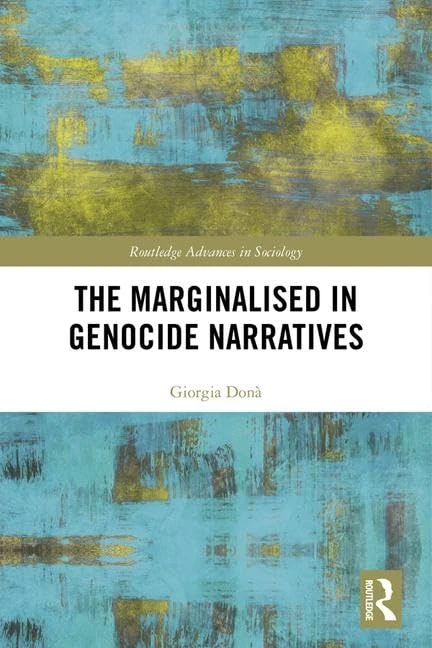 Routledge The Marginalised in Genocide Narratives Book