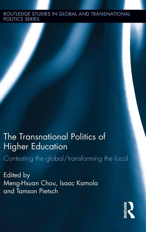 Routledge - The Transnational Politics of Higher Education