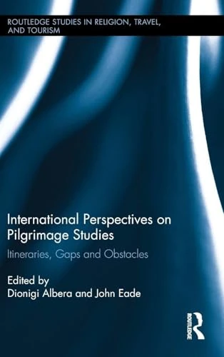 Routledge International Perspectives on Pilgrimage Studies