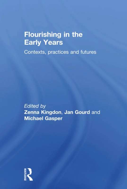 Routledge - Flourishing in the Early Years Book