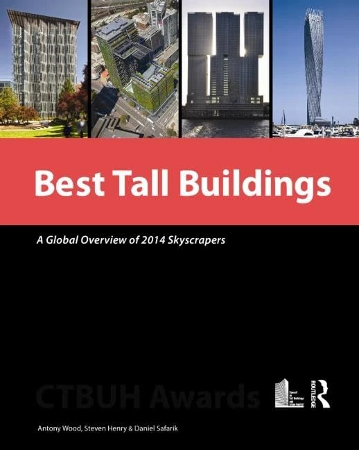 Best Tall Buildings: A Global Overview of 2014 Skyscrapers
