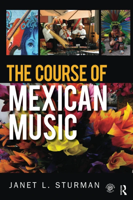 The Course of Mexican Music