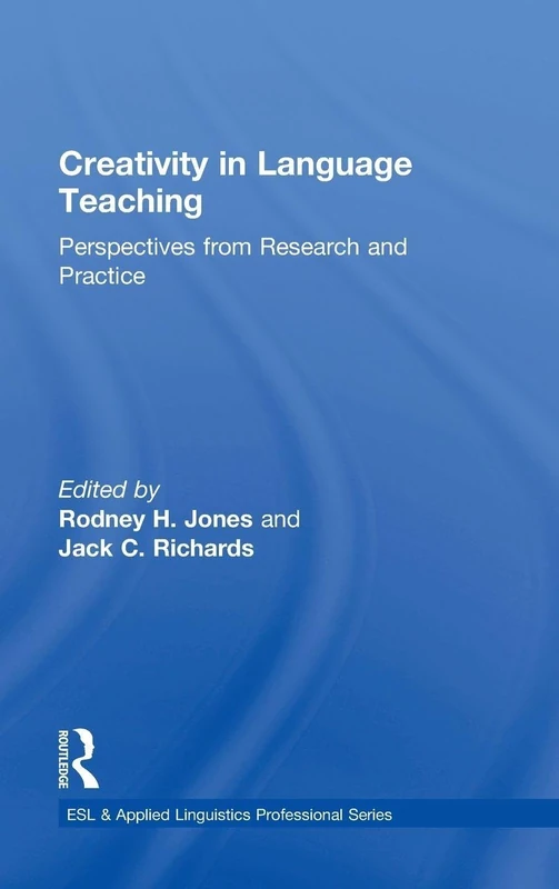 Routledge Creativity in Language Teaching - ESL Research Book