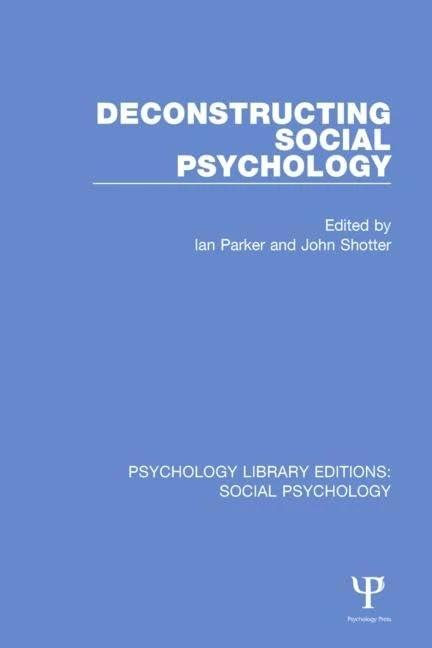 Routledge Deconstructing Social Psychology - Psychology Library
