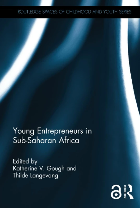 Routledge Young Entrepreneurs in Sub-Saharan Africa Book