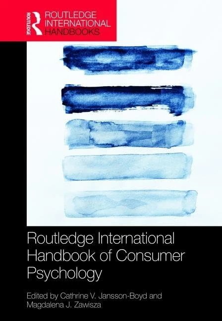 Routledge International Handbook of Consumer Psychology (Routledge International Handbooks)