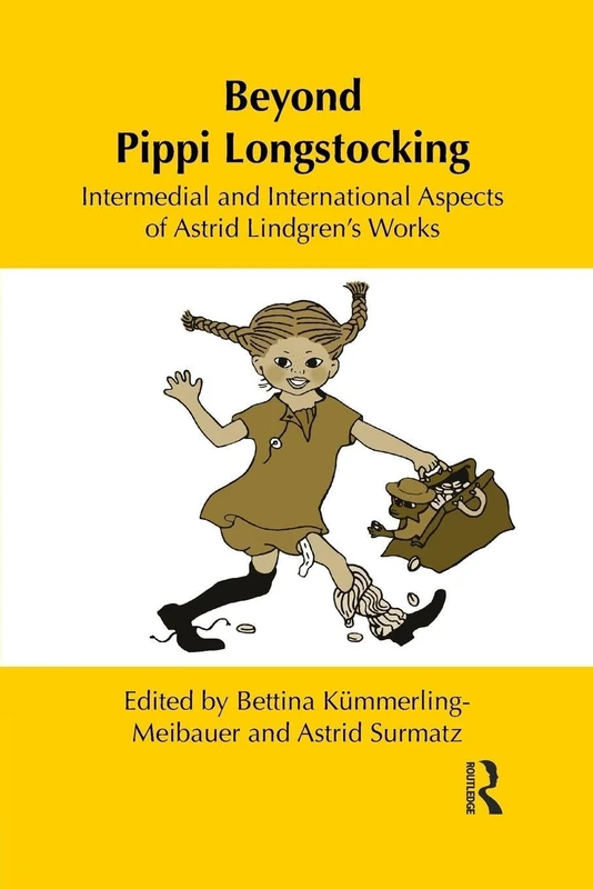 Beyond Pippi Longstocking: Intermedial and International Approaches to Astrid Lindgren's Work (Children's Literature and Culture) - Image 1