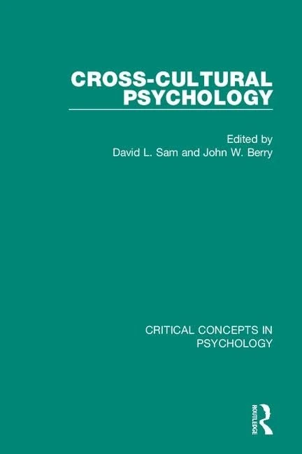 Cross-Cultural Psychology (Critical Concepts in Psychology)