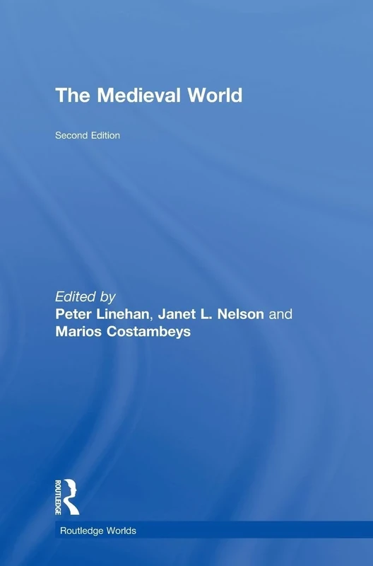 The Medieval World (Routledge Worlds)