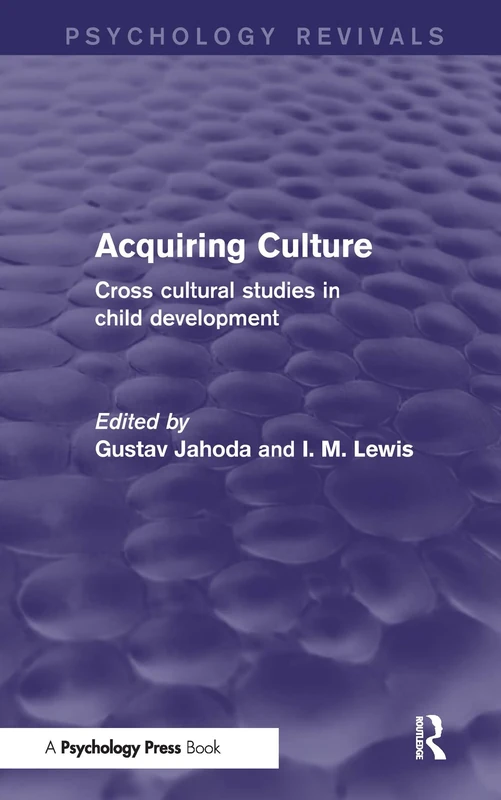 Acquiring Culture: Cross Cultural Studies in Child Development (Psychology Revivals) - Image 1