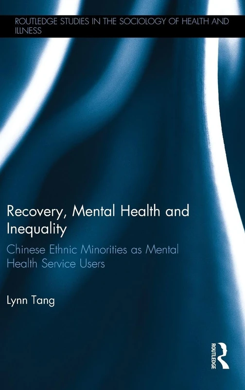 Routledge Recovery, Mental Health and Inequality Book