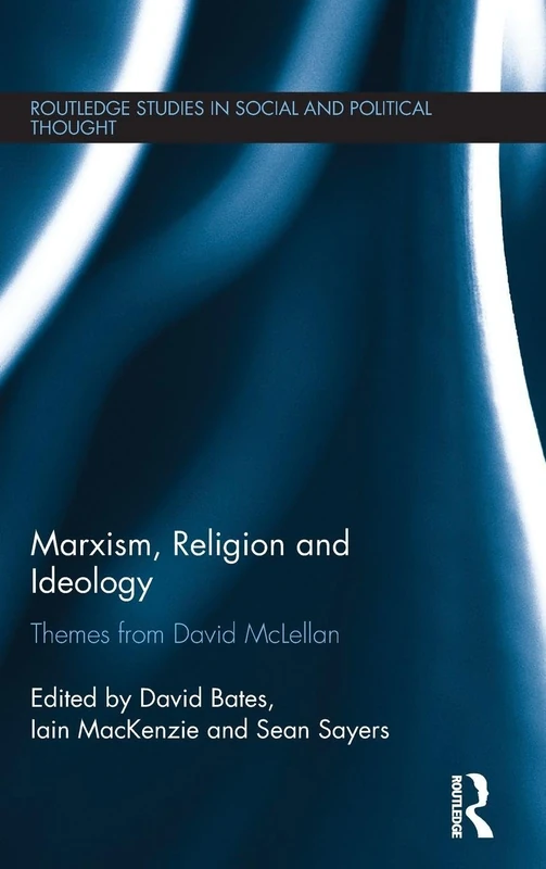 Routledge Marxism, Religion and Ideology - David McLellan