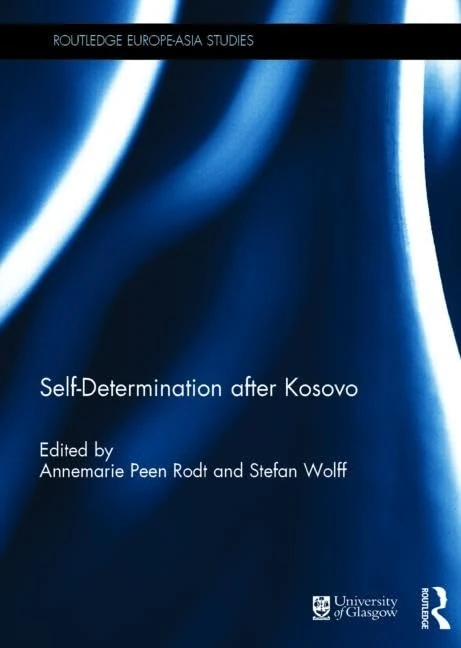 Routledge Self-Determination after Kosovo - Law Book