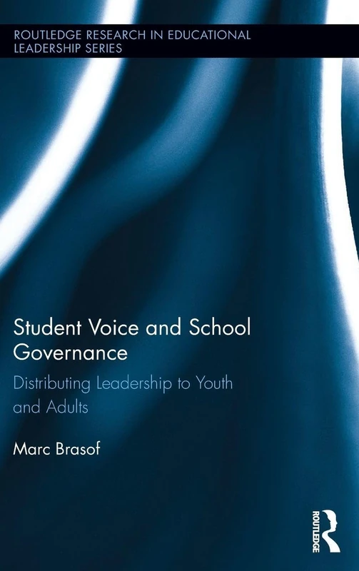 Routledge Student Voice and School Governance Research Book