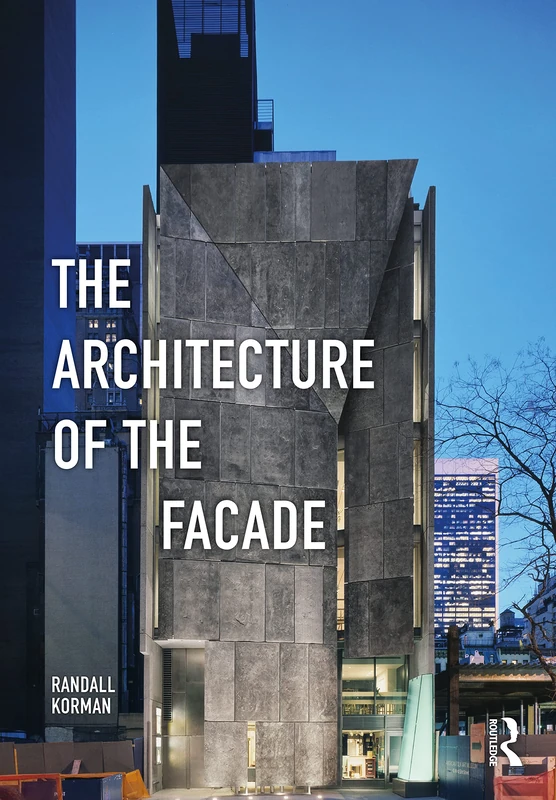 Routledge - The Architecture of the Facade - Academic Study