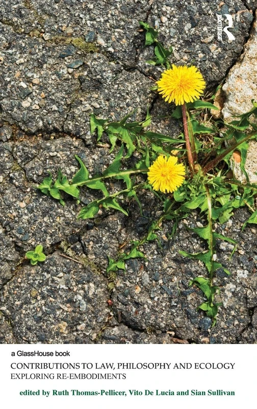 Routledge Contributions to Law, Philosophy and Ecology Book