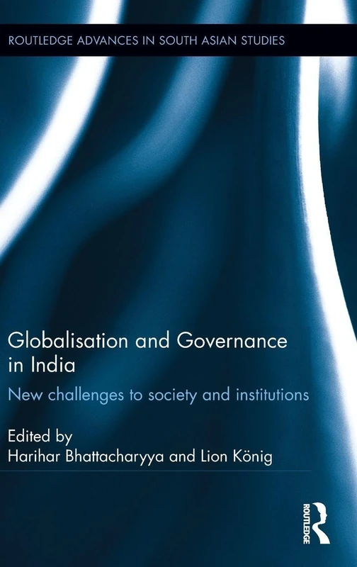 Routledge Globalisation and Governance in India - Book