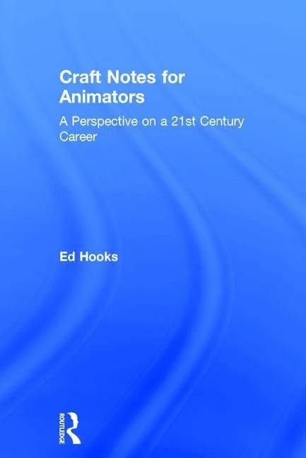 Routledge Craft Notes for Animators - Storytelling Guide