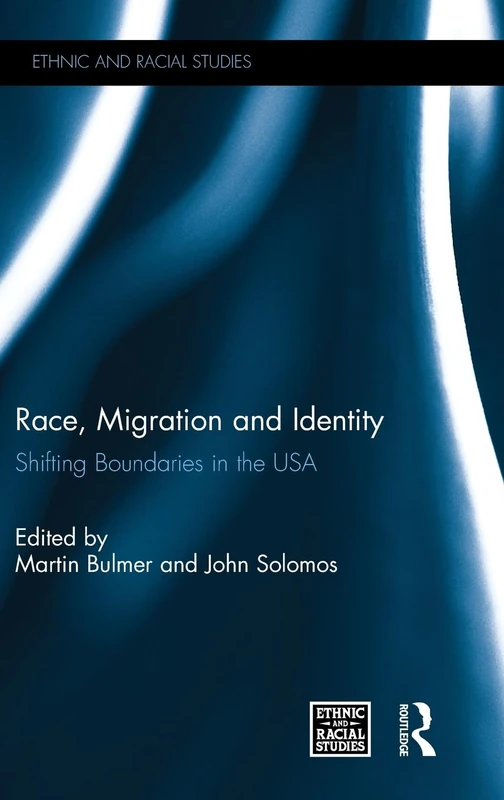 Routledge - Race, Migration and Identity (Ethnic and Racial Studies)