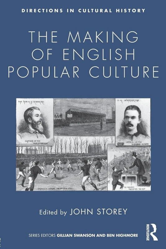 The Making of English Popular Culture (Directions in Cultural History)
