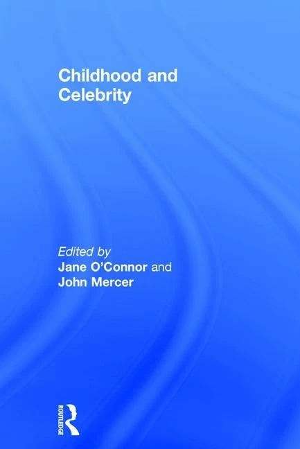 Childhood and Celebrity