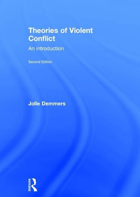 Theories of Violent Conflict: An Introduction