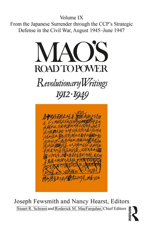 Routledge Mao's Road to Power: Revolutionary Writings Vol IX