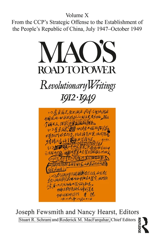 Mao's Road to Power: Revolutionary Writings: Volume X: 10