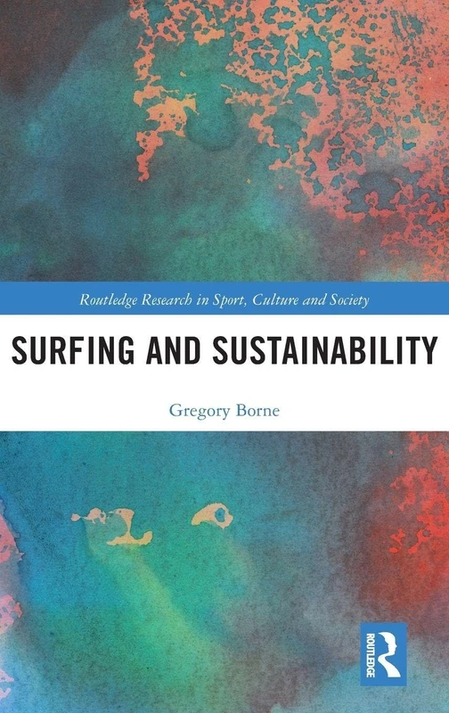 Routledge Surfing and Sustainability Research Book