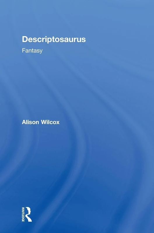 Descriptosaurus: Fantasy