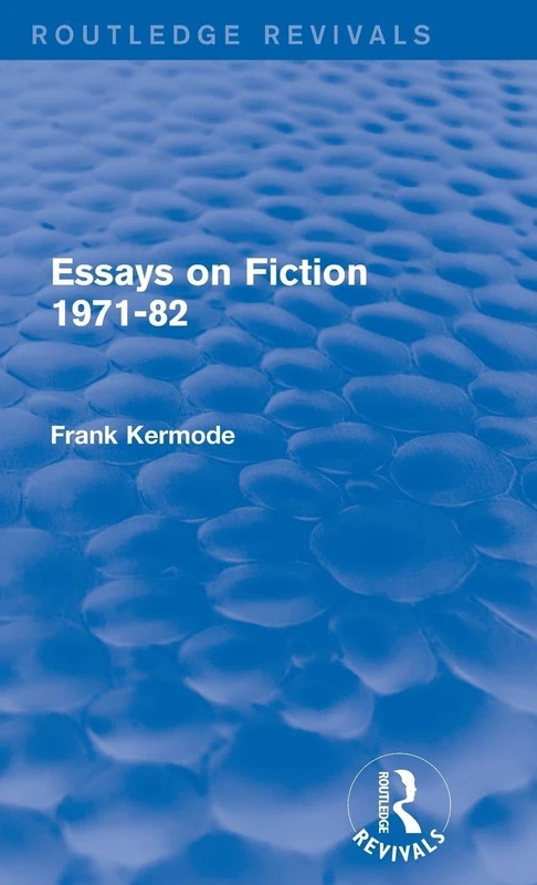 Routledge Essays on Fiction 1971-82 (Routledge Revivals)