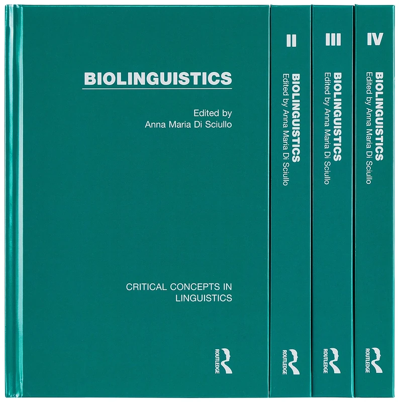 Biolinguistics (Critical Concepts in Linguistics)