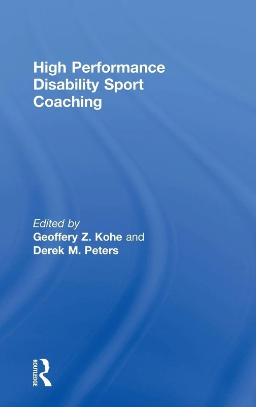 High Performance Disability Sport Coaching