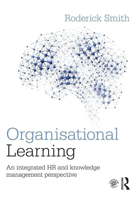 Routledge Organisational Learning - HR and Knowledge Management