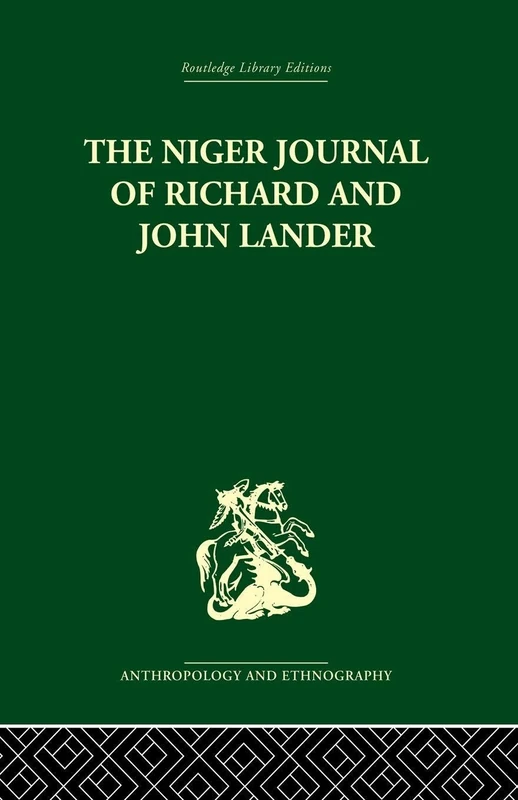 Routledge - The Niger Journal of Richard and John Lander