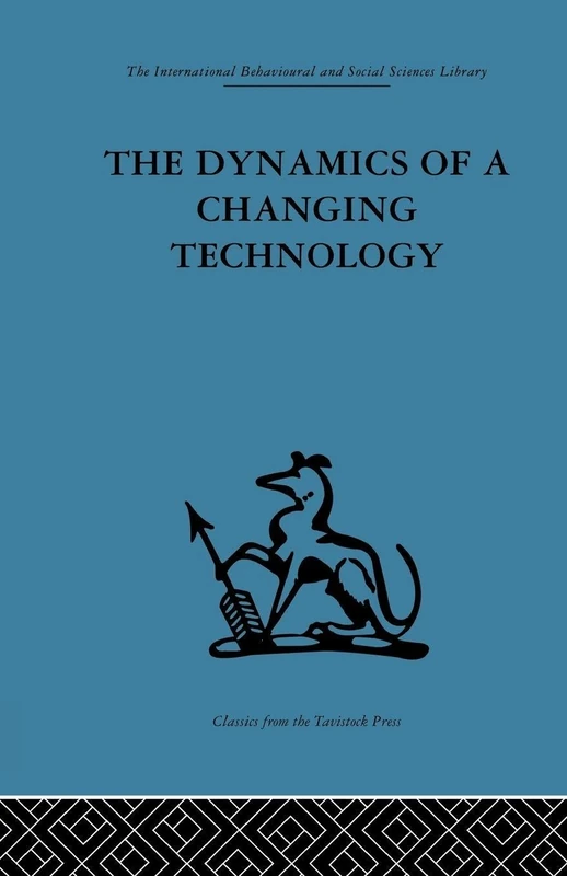 The Dynamics of a Changing Technology: A case study in textile manufacturing