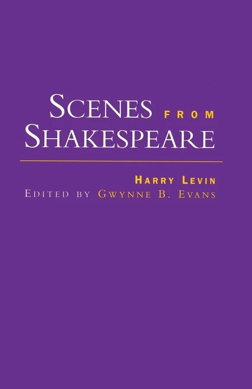 Scenes from Shakespeare (Comparative Literature and Cultural Studies)