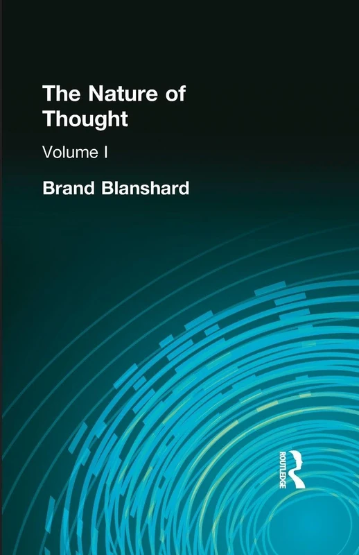 The Nature of Thought: Volume I: 1