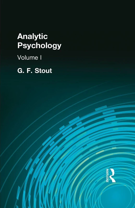Analytic Psychology: Volume I: 1