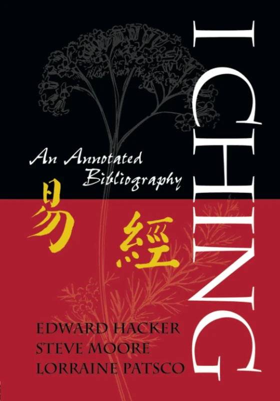 I Ching: An Annotated Bibliography